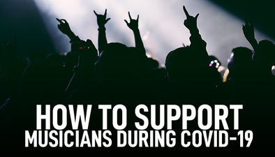 9 Ways You Can Help Musicians During COVID-19